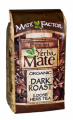 12 oz Loose Dark Roast Organic Yerba Mate